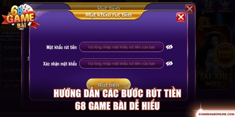 Trình tự rút tiền 68 Game Bài siêu dễ hiểu